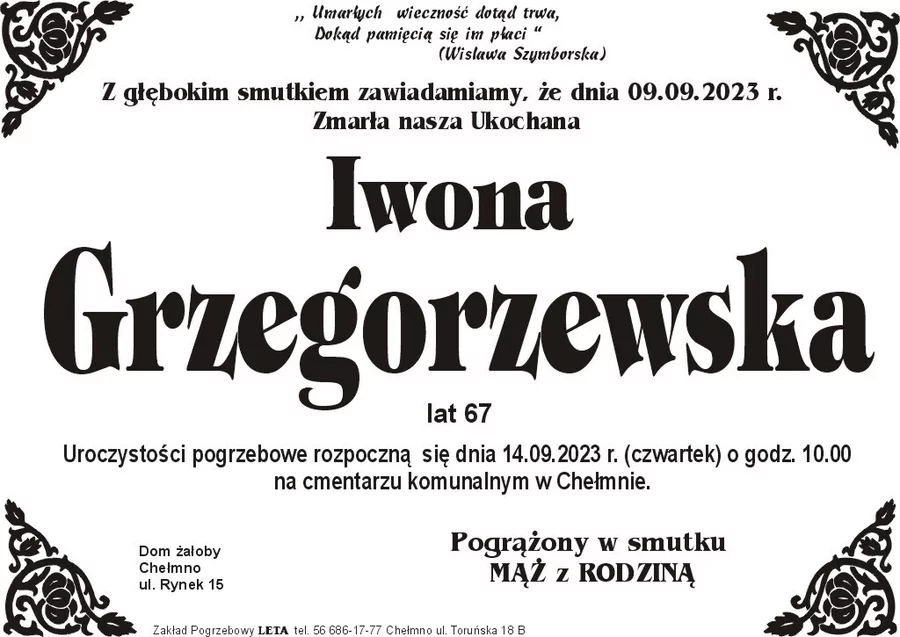 Miejsce na komentarz to przestrzeń na Twoje kondolencje.