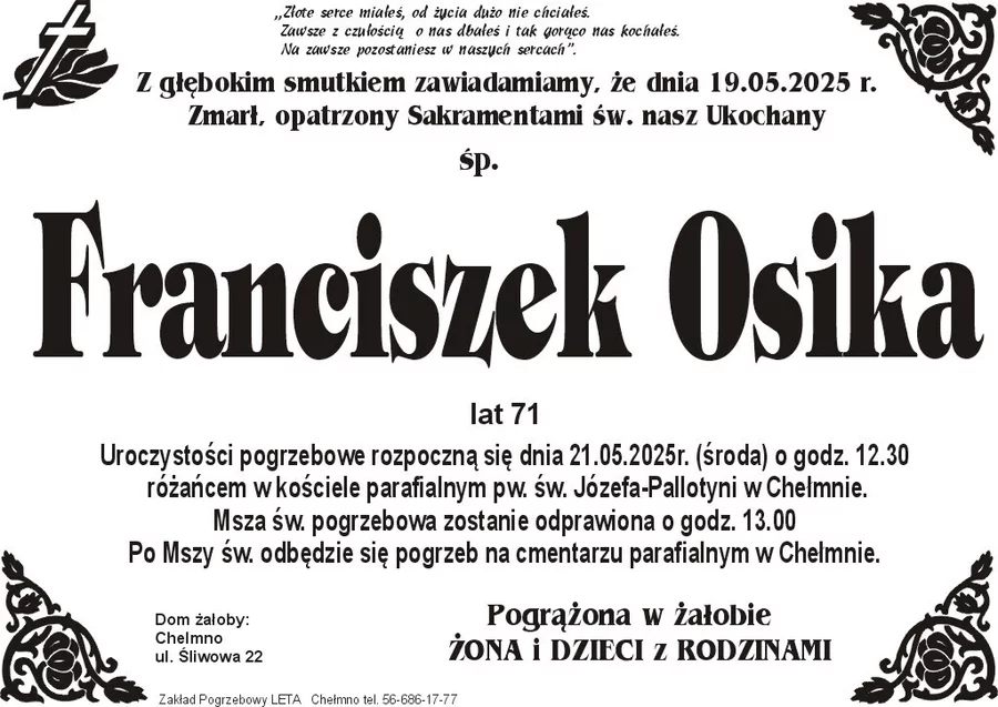 W komentarzach wpisujemy wspomnienia i kondolencje.