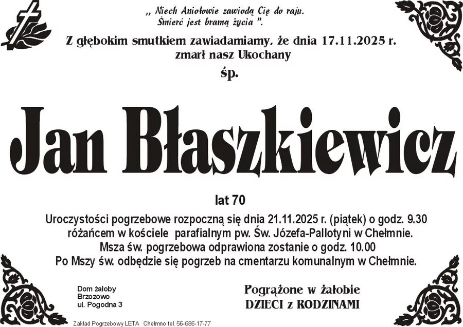 W komentarzach wpisujemy wspomnienia i kondolencje.