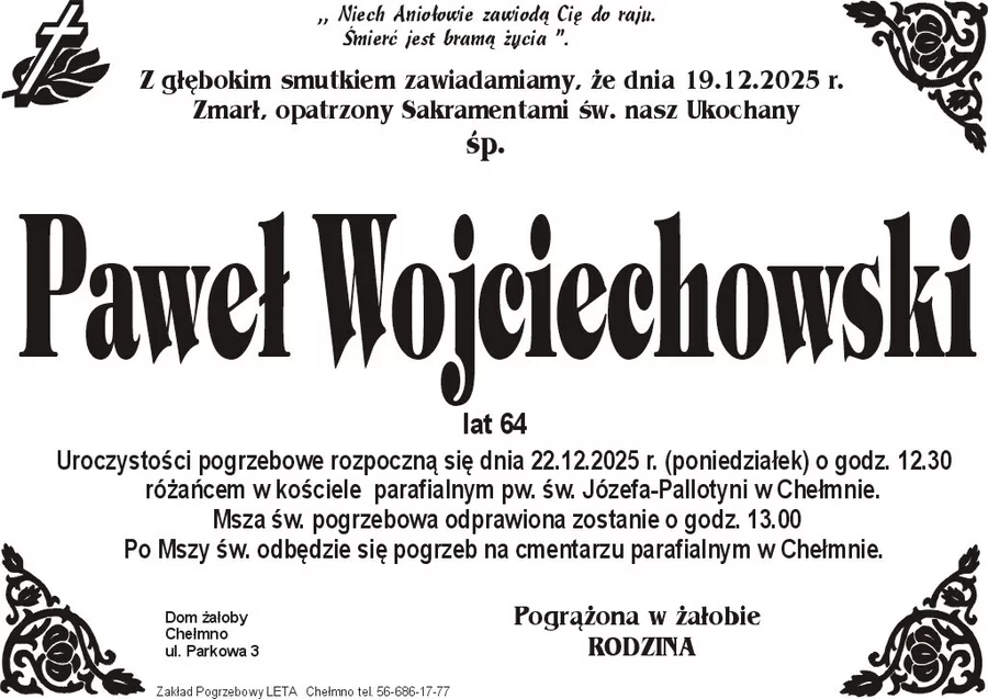 W komentarzach wpisujemy wspomnienia i kondolencje.