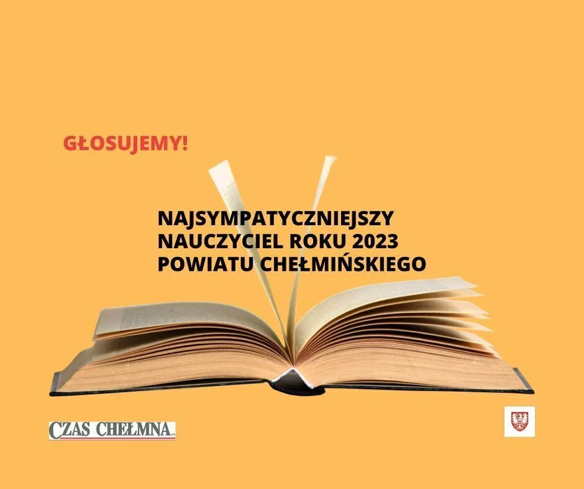 Głosuj w Plebiscycie na Najsympatyczniejszego Nauczyciela Roku 2023 Powiatu Chełmińskiego