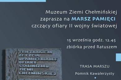 Marsz Pamięci. Młodzież przejdzie ulicami Chełmna [TRASA]