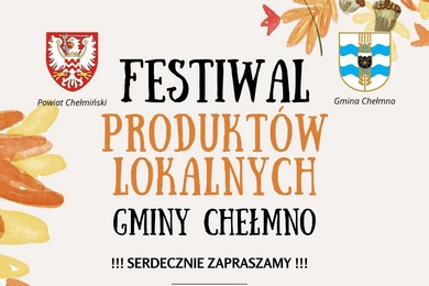 Festiwal Produktów Lokalnych pod Chełmnem. Kupuj i pomagaj powodzianom [PROGRAM]