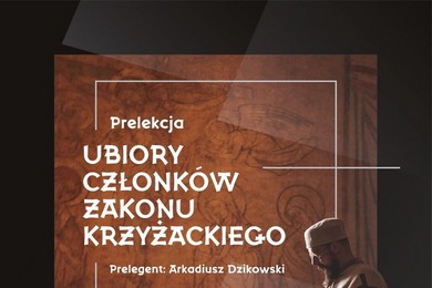 O ubiorach Krzyżaków na wystawie w muzeum w Chełmnie