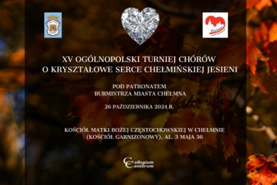 Ogólnopolski turniej chórów w Chełmnie [PROGRAM]