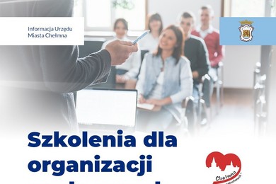 Bezpłatne szkolenia dla organizacji z Chełmna [HARMONOGRAM]