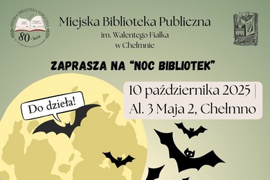 Noc Bibliotek w Chełmnie [PROGRAM]