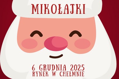 Mikołajki 2025 w Chełmnie [PROGRAM]
