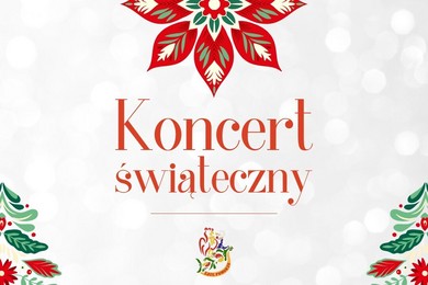Zespół „Pomorze” zaprasza na Koncert Świąteczny w Chełmnie