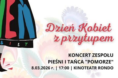„Pomorze” zaprasza na taneczny Dzień Kobiet w Chełmnie 